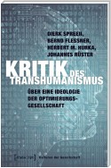 Kritik des Transhumanismus