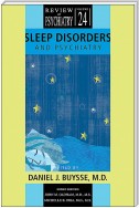 Sleep Disorders and Psychiatry