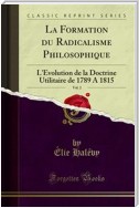 La Formation du Radicalisme Philosophique