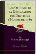 Les Origines de la Déclaration des Droits de l'Homme de 1789