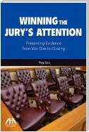 Winning the Jury's Attention