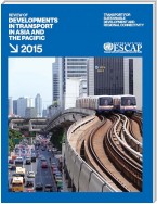 Review of Developments in Transport in Asia and the Pacific 2015