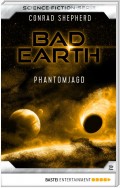 Bad Earth 2 - Science-Fiction-Serie