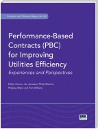 Performance-Based Contracts (PBC) for Improving Utilities Efficiency