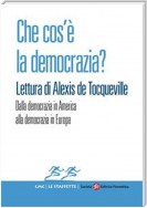 Che cos’è la democrazia? Lettura di Alexis de Tocqueville