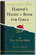 Harper's Handy = Book for Girls