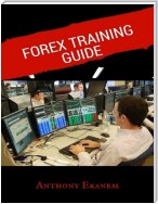 Forex Training Guide