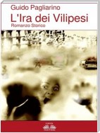 L’Ira dei Vilipesi - Romanzo Storico
