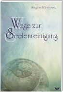 Wege zur Seelenreinigung