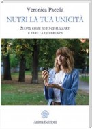 Nutri la tua unicità