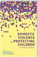 Domestic Violence and Protecting Children