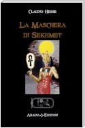 La maschera di Sekhmet