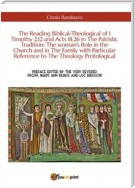 The Reading Biblical-Theological of 1 Timothy 2,12 and Acts 18,26 in The Patristic Tradition: The woman's Role in the Church and in The Family with Particular Reference to The Theology Protological