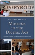 Museums in the Digital Age