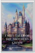 Fairy Tales of the Brothers Grimm