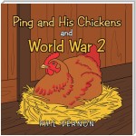 Ping and His Chickens and World War 2