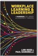 Workplace Learning & Leadership