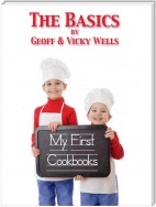 My First Cookbooks - the Basics