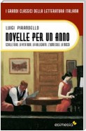 Novelle per un anno I. Scialle nero. La vita nuda. La rallegrata. L'uomo solo. La mosca