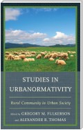 Studies in Urbanormativity