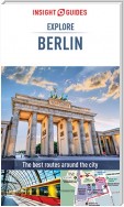 Insight Guides Explore Berlin (Travel Guide eBook)