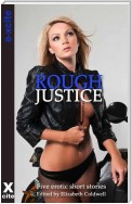 Rough Justice