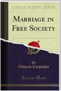 Marriage in Free Society