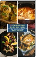 25 Low-Sugar Meals for the Oven - Part 1