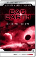 Bad Earth 3 - Science-Fiction-Serie