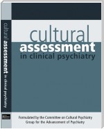 Cultural Assessment in Clinical Psychiatry