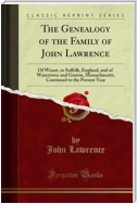 The Genealogy of the Family of John Lawrence