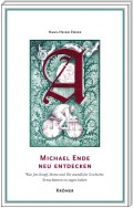 Michael Ende neu entdecken