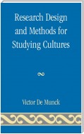 Research Design and Methods for Studying Cultures