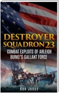 Destroyer Squadron 23 (Annotated)