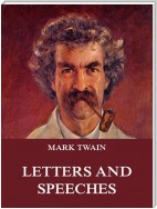Mark Twain's Letters & Speeches