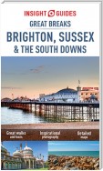 Insight Guides Great Breaks Brighton, Sussex & the South Downs (Travel Guide eBook)