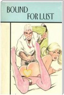 Bound For Lust - Erotic Novel