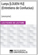 Lunyu [LOUEN-YU] (Entretiens de Confucius) (anonyme)