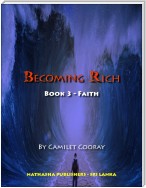 Becoming Rich : Book 3 - Faith