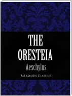 The Oresteia