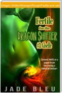 Fertile for the Dragon Shifter #3: Giselle