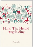 Hark! The Herald Angels Sing