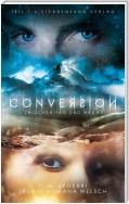 Conversion 1: Zwischen Tag und Nacht