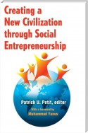 Creating a New Civilization through Social Entrepreneurship