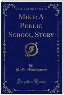 Mike: A Public School Story
