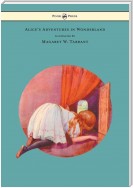 Alice's Adventures in Wonderland - With 48 Coloured Plates by Margaret W. Tarrant