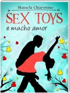 Sex Toys e Mucho Amor