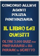 Concorso allievi agenti polizia penitenziaria - IL LIBRO DEI QUESITI