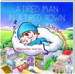 A Tired Man in a Tired Town