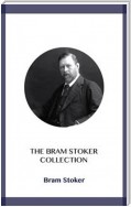 The Bram Stoker Collection